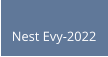 Nest Evy-2022